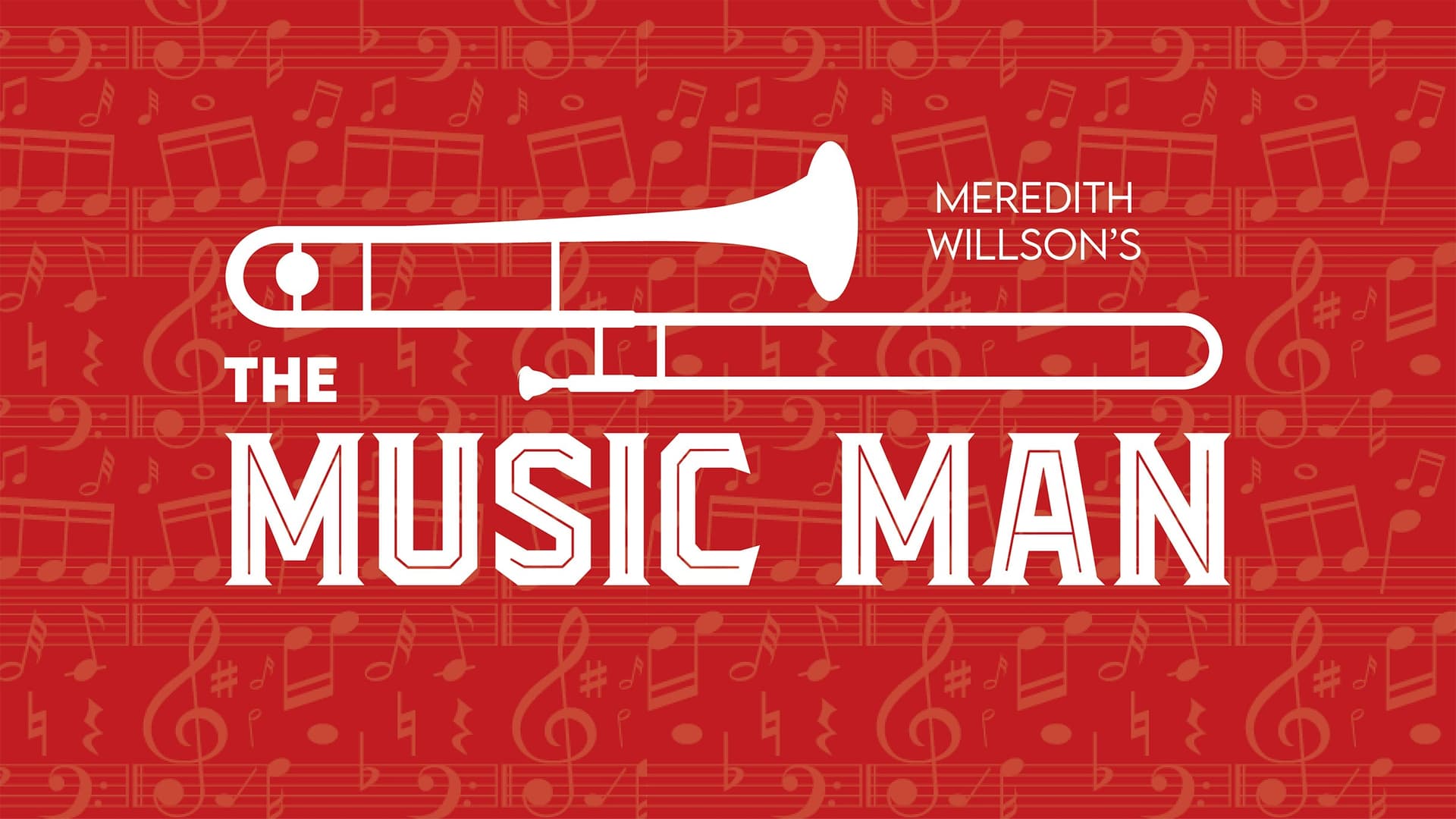 Meredith Willson's The Music Man