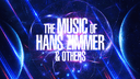 The Music of Hans Zimmer & Others