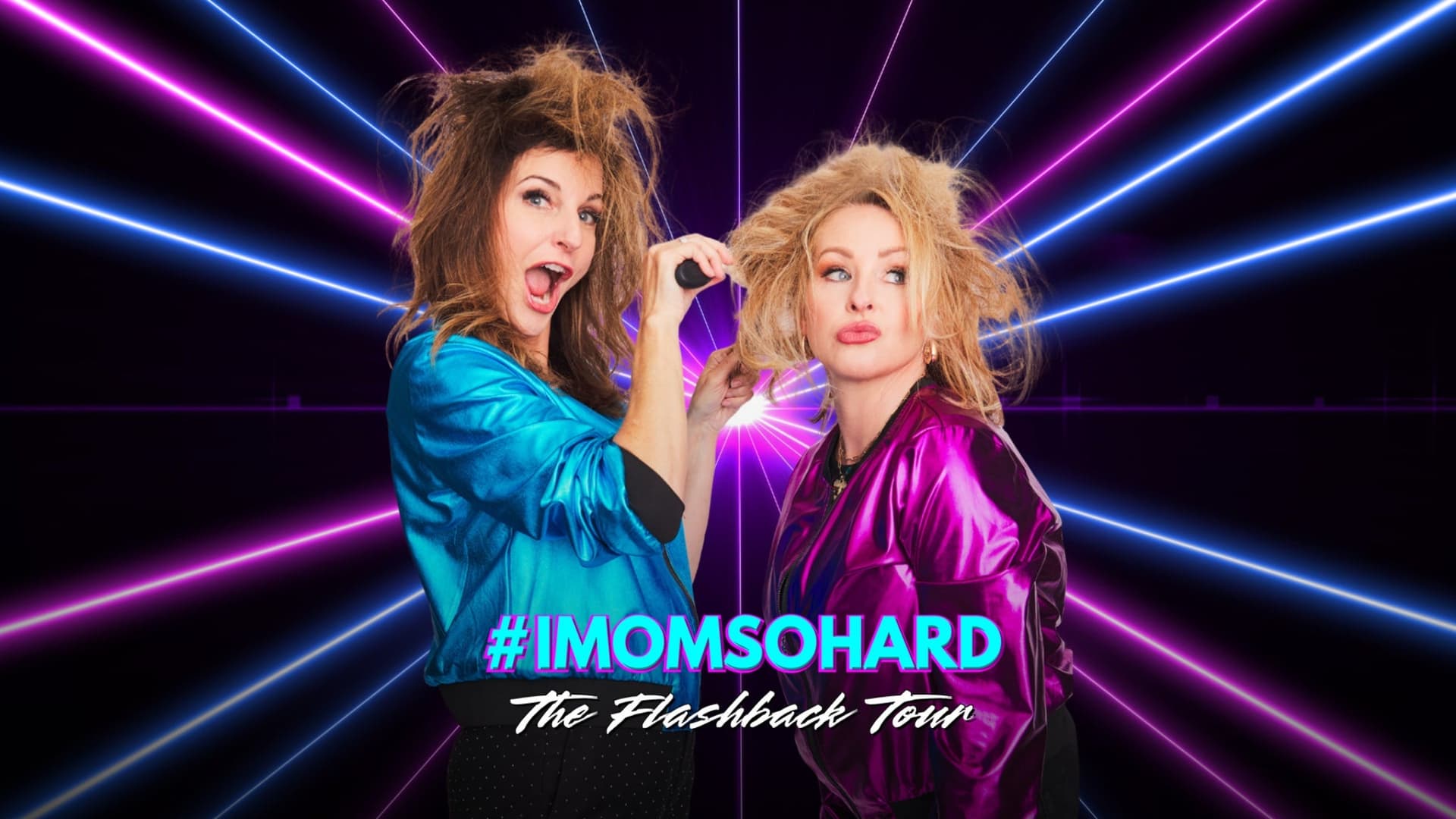 #imomsohard: The Flashback Tour