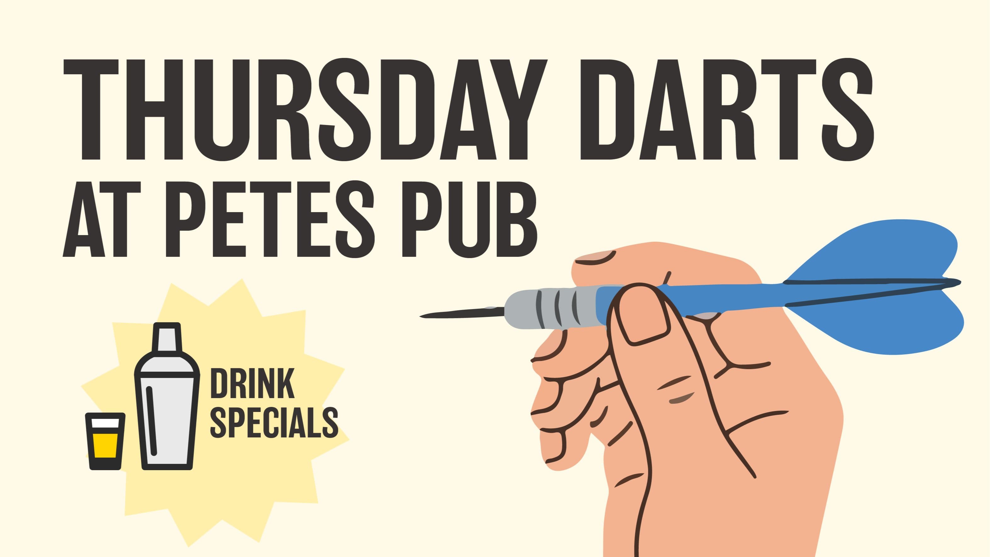 Thursday Darts at Pete's Pub