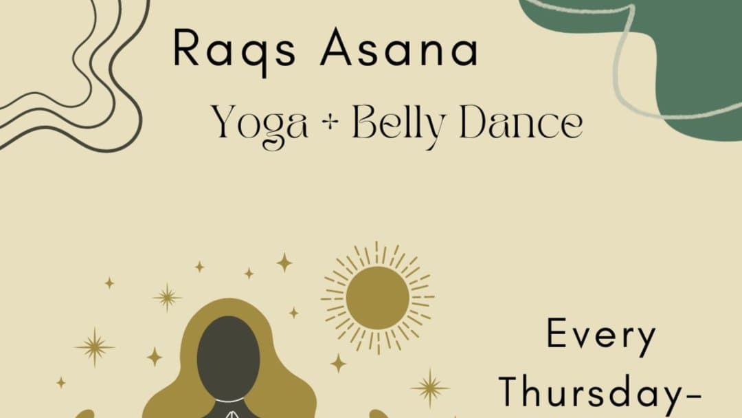 Raqs Asana- Yoga And Belly Dance