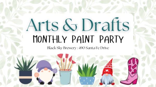 Arts&Drafts - Paint Party @ Black Sky Brewery