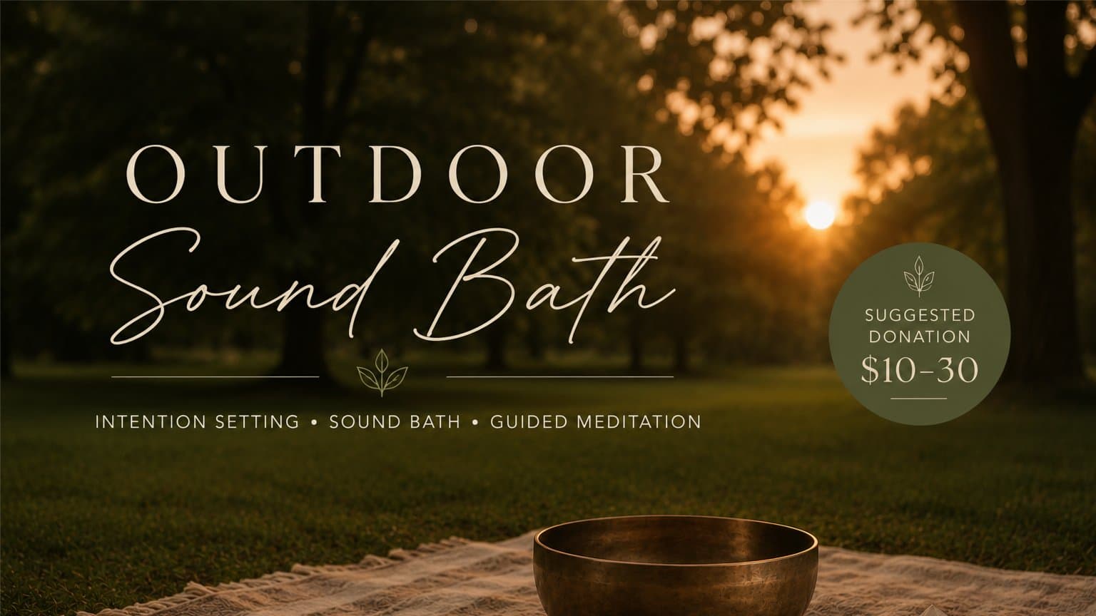 Outdoor Sound Bath